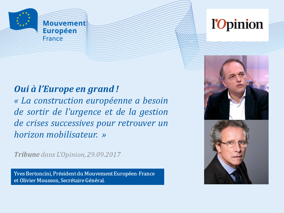 Yves Bertoncini et Olivier Mousson "Oui à l'Europe en grand" dans L'Opinion