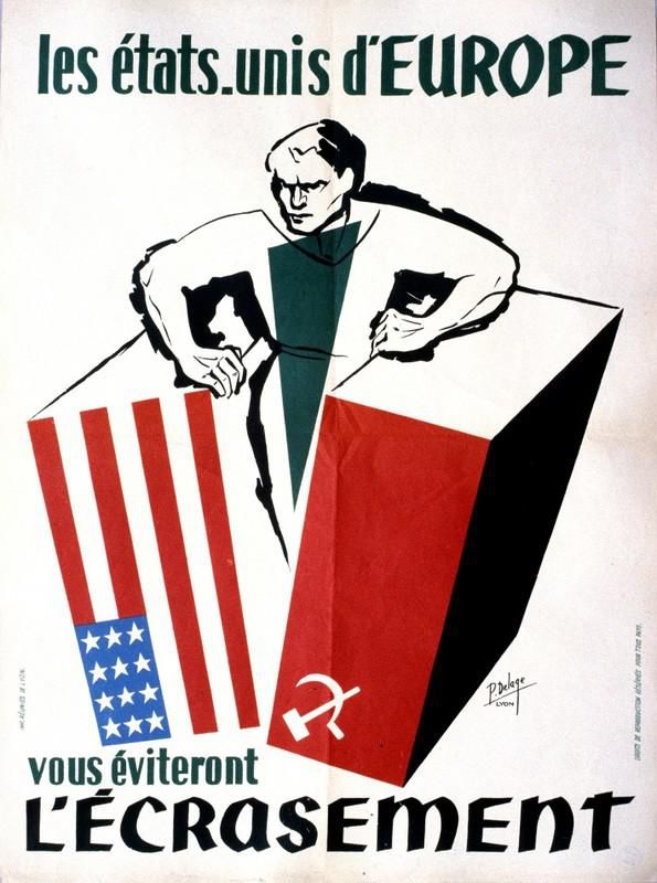 Affiche du Mouvement Européen dans les années 1950 appelant à la création des Etats-Unis d'Europe